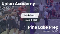 Matchup: Union Academy vs. Pine Lake Prep  2019