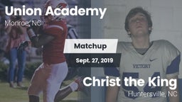 Matchup: Union Academy vs. Christ the King 2019