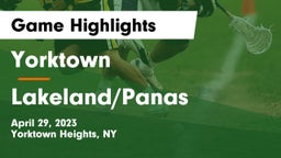 Yorktown  vs Lakeland/Panas Game Highlights - April 29, 2023