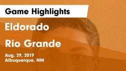 Eldorado  vs Rio Grande  Game Highlights - Aug. 29, 2019