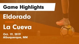 Eldorado  vs La Cueva  Game Highlights - Oct. 19, 2019