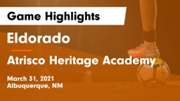 Eldorado  vs Atrisco Heritage Academy  Game Highlights - March 31, 2021