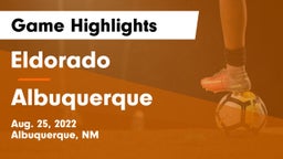 Eldorado  vs Albuquerque  Game Highlights - Aug. 25, 2022