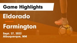 Eldorado  vs Farmington  Game Highlights - Sept. 27, 2022