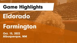 Eldorado  vs Farmington  Game Highlights - Oct. 15, 2022