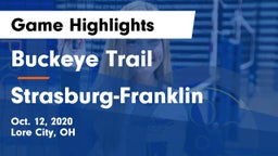 Buckeye Trail  vs Strasburg-Franklin  Game Highlights - Oct. 12, 2020