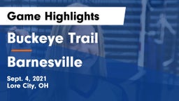 Buckeye Trail  vs Barnesville  Game Highlights - Sept. 4, 2021