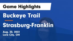 Buckeye Trail  vs Strasburg-Franklin Game Highlights - Aug. 30, 2022