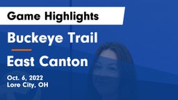 Buckeye Trail  vs East Canton  Game Highlights - Oct. 6, 2022