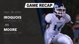 Recap: Iroquois  vs. Moore  2015