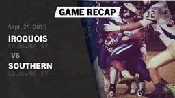 Recap: Iroquois  vs. Southern  2015