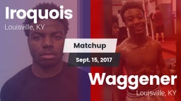 Matchup: Iroquois vs. Waggener  2017