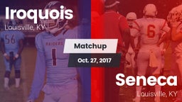 Matchup: Iroquois vs. Seneca  2017