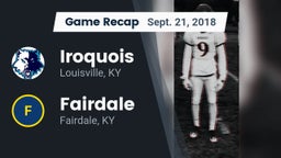 Recap: Iroquois  vs. Fairdale  2018