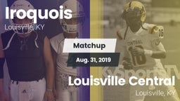 Matchup: Iroquois vs. Louisville Central  2019
