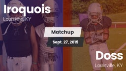 Matchup: Iroquois vs. Doss  2019