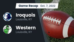 Recap: Iroquois  vs. Western  2022