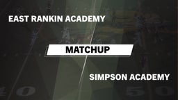Matchup: East Rankin Academy vs. Simpson Academy  2016