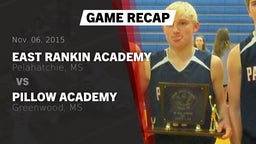 Recap: East Rankin Academy  vs. Pillow Academy  2015