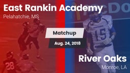 Matchup: East Rankin Academy vs. River Oaks  2018