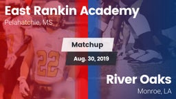 Matchup: East Rankin Academy vs. River Oaks  2019