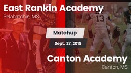 Matchup: East Rankin Academy vs. Canton Academy  2019