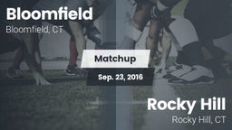 Matchup: Bloomfield vs. Rocky Hill  2016