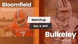 Matchup: Bloomfield vs. Bulkeley  2019