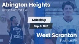 Matchup: Abington Heights vs. West Scranton  2017