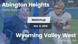 Matchup: Abington Heights vs. Wyoming Valley West  2019