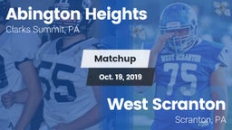 Matchup: Abington Heights vs. West Scranton  2019