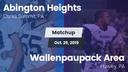 Matchup: Abington Heights vs. Wallenpaupack Area  2019