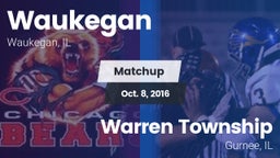 Matchup: Waukegan vs. Warren Township  2016