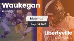 Matchup: Waukegan vs. Libertyville  2017