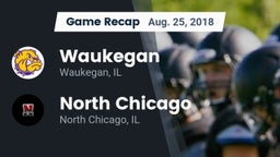 Recap: Waukegan  vs. North Chicago  2018