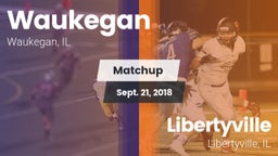 Matchup: Waukegan vs. Libertyville  2018