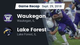Recap: Waukegan  vs. Lake Forest  2018