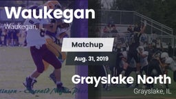 Matchup: Waukegan vs. Grayslake North  2019