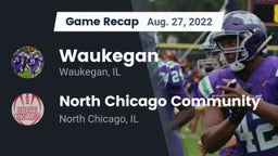 Recap: Waukegan  vs. North Chicago Community  2022