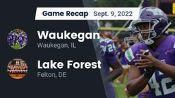 Recap: Waukegan  vs. Lake Forest  2022