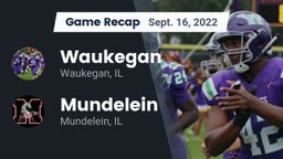 Recap: Waukegan  vs. Mundelein  2022