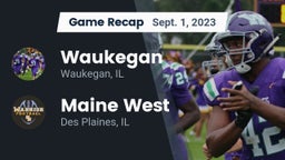 Recap: Waukegan  vs. Maine West  2023