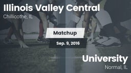 Matchup: Illinois Valley Cent vs. University  2016