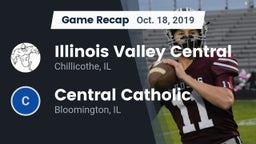 Recap: Illinois Valley Central  vs. Central Catholic  2019