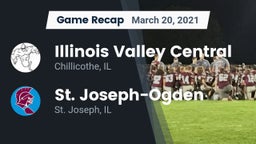 Recap: Illinois Valley Central  vs. St. Joseph-Ogden  2021