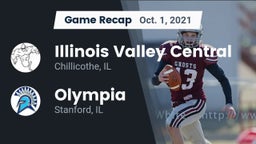 Recap: Illinois Valley Central  vs. Olympia  2021