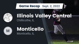 Recap: Illinois Valley Central  vs. Monticello  2022