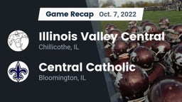 Recap: Illinois Valley Central  vs. Central Catholic  2022