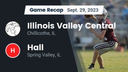 Recap: Illinois Valley Central  vs. Hall  2023