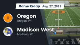 Recap: Oregon  vs. Madison West  2021
